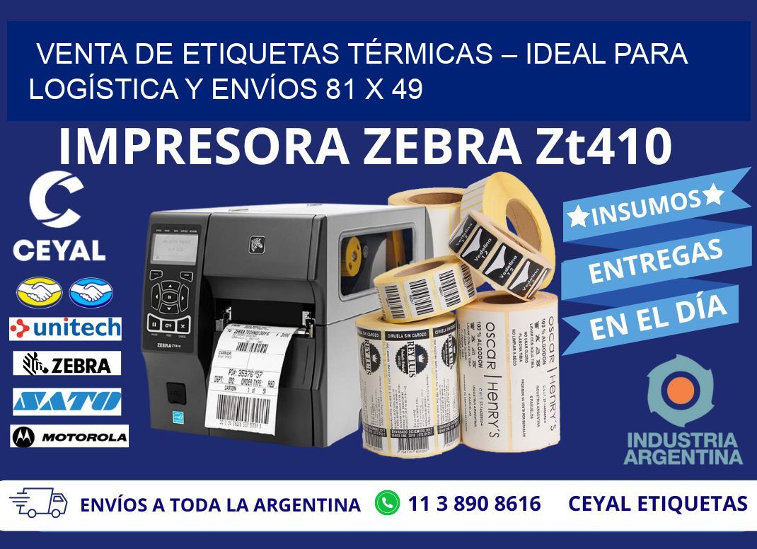 VENTA DE ETIQUETAS TÉRMICAS – IDEAL PARA LOGÍSTICA Y ENVÍOS 81 x 49