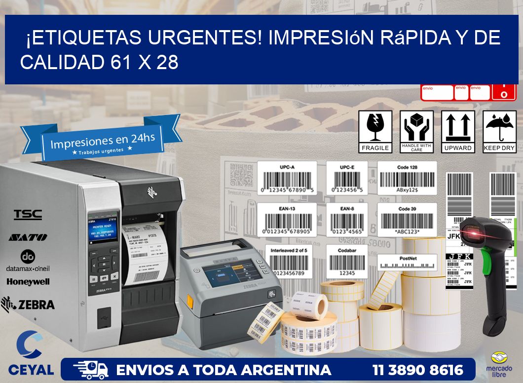 ¡Etiquetas Urgentes! Impresión Rápida y de Calidad 61 x 28