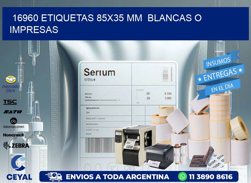 16960 ETIQUETAS 85×35 mm  BLANCAS O IMPRESAS
