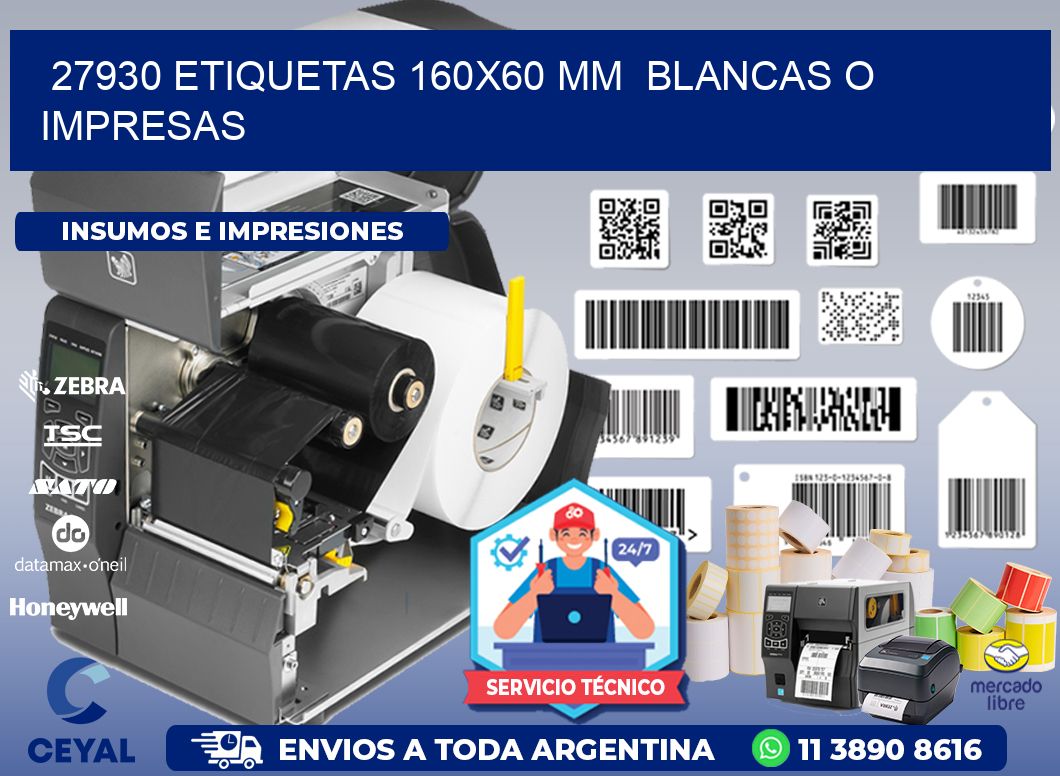 27930 ETIQUETAS 160x60 mm BLANCAS O IMPRESAS