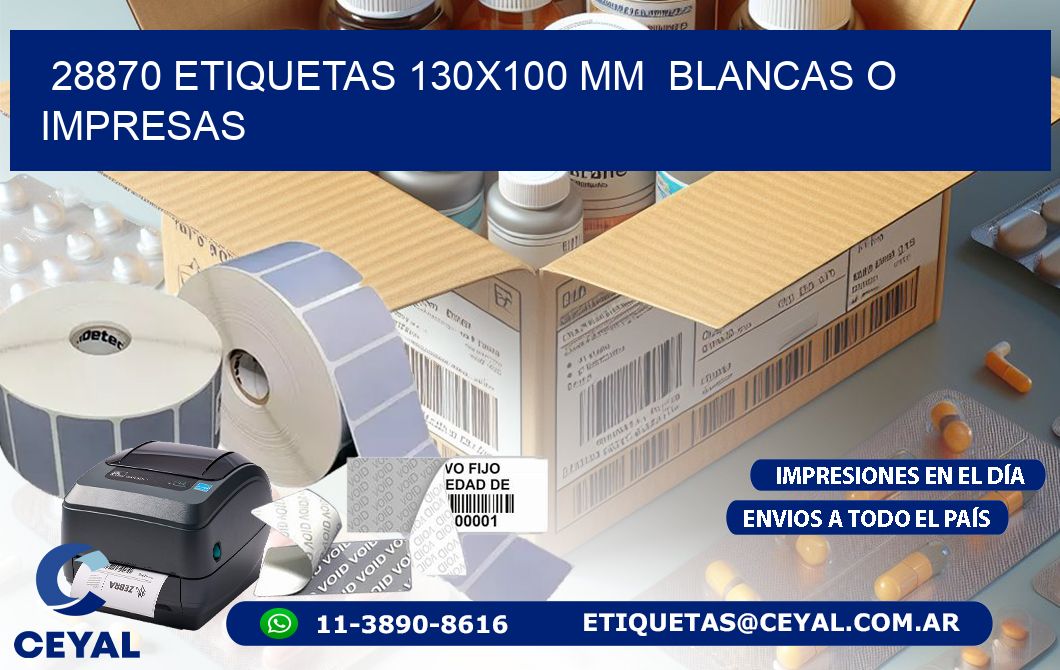 28870 ETIQUETAS 130x100 mm BLANCAS O IMPRESAS