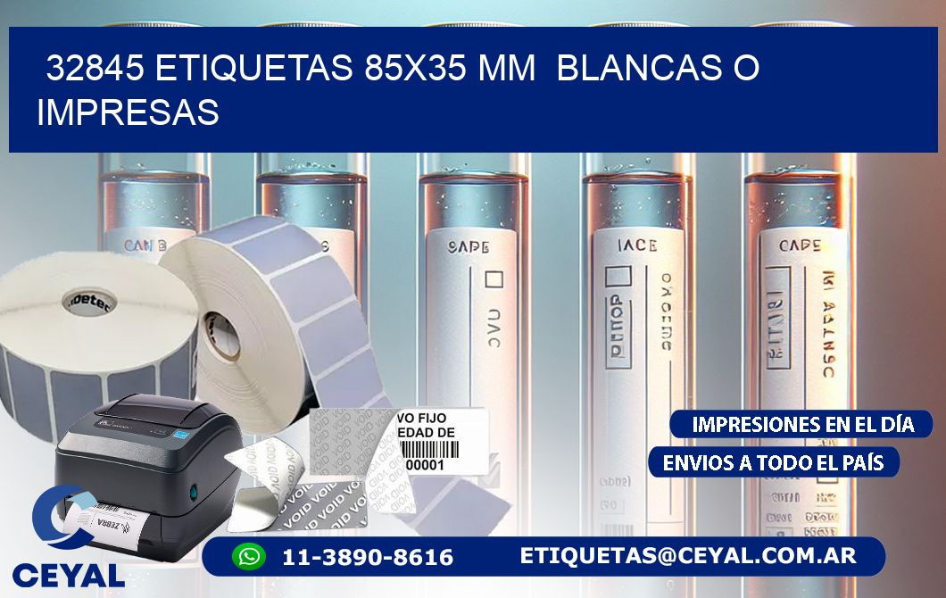32845 ETIQUETAS 85x35 mm BLANCAS O IMPRESAS
