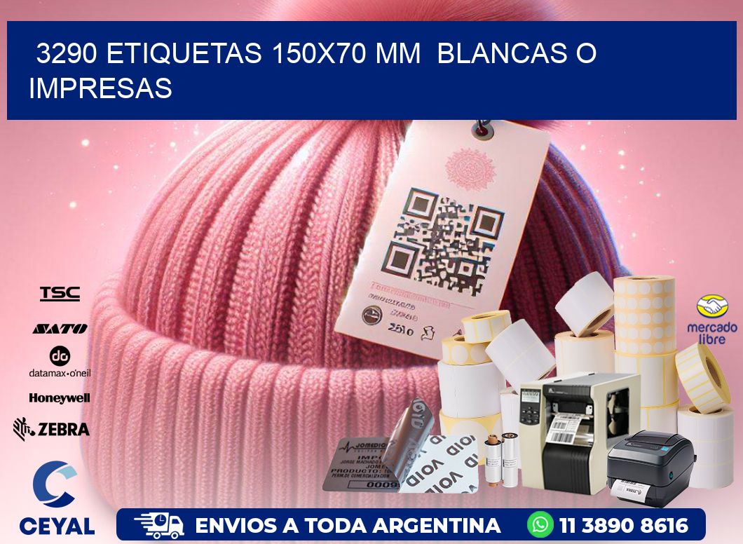 3290 ETIQUETAS 150x70 mm BLANCAS O IMPRESAS