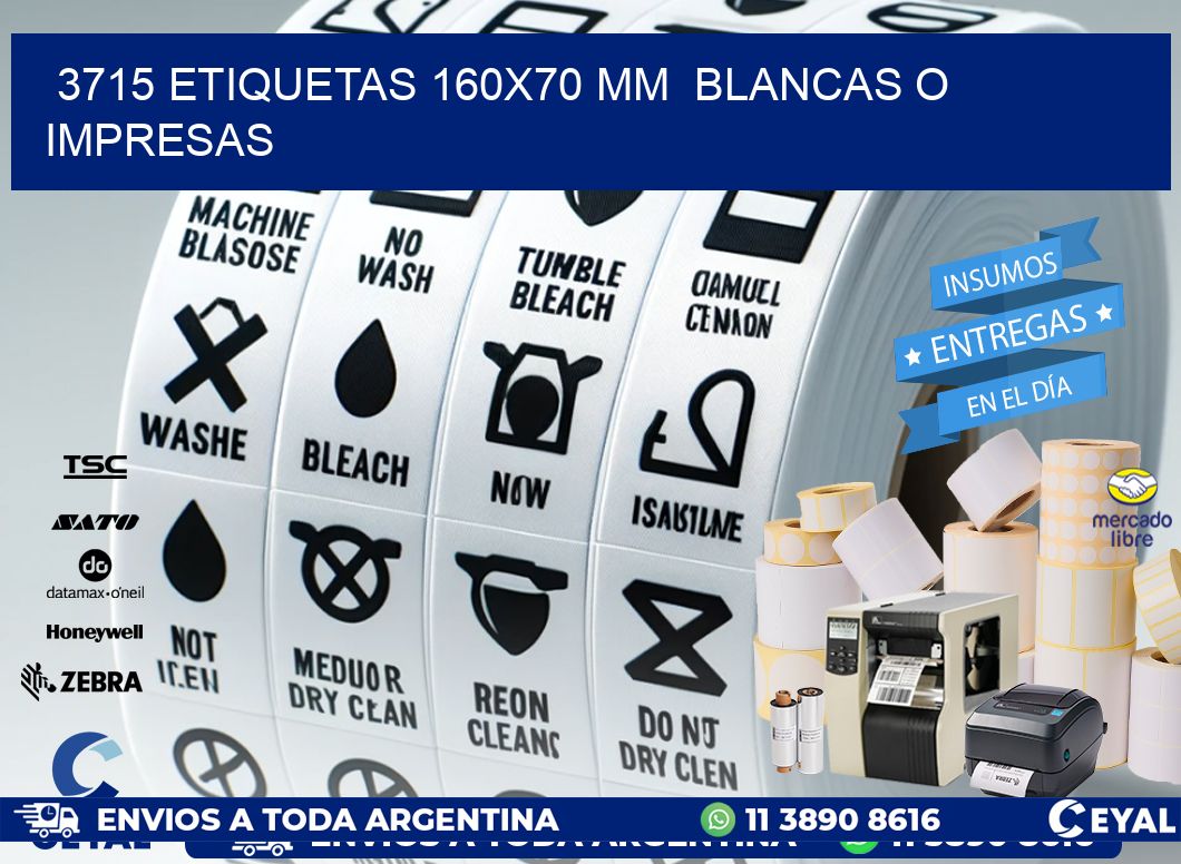 3715 ETIQUETAS 160x70 mm  BLANCAS O IMPRESAS