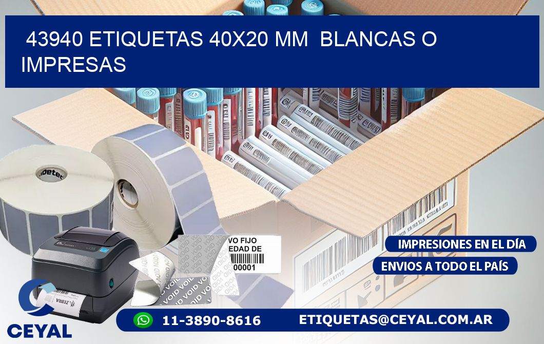 43940 ETIQUETAS 40x20 mm  BLANCAS O IMPRESAS