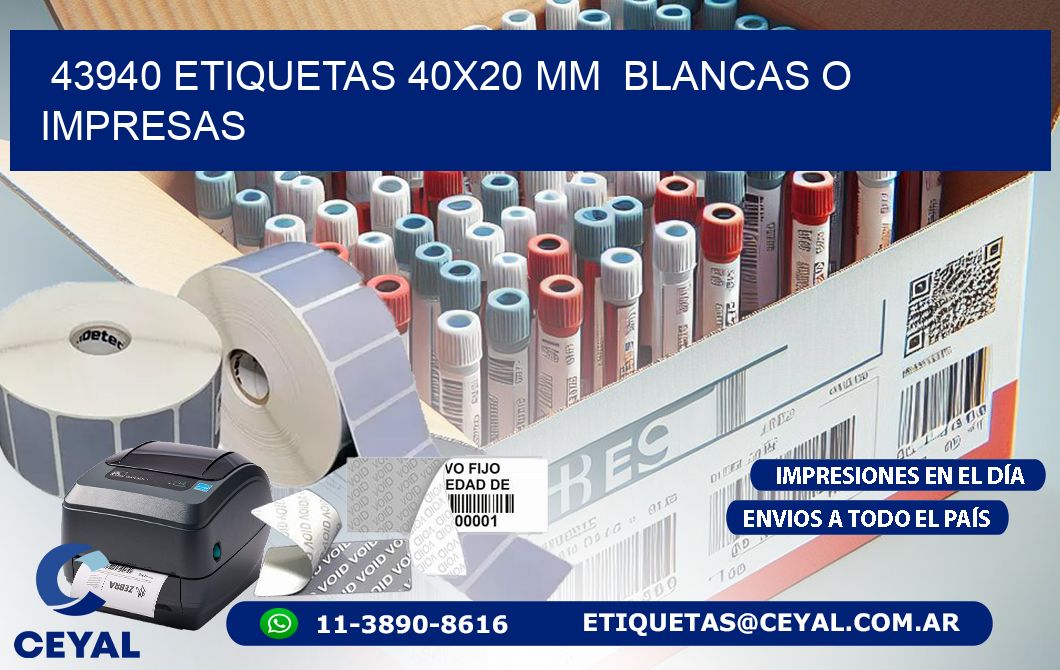 43940 ETIQUETAS 40×20 mm  BLANCAS O IMPRESAS