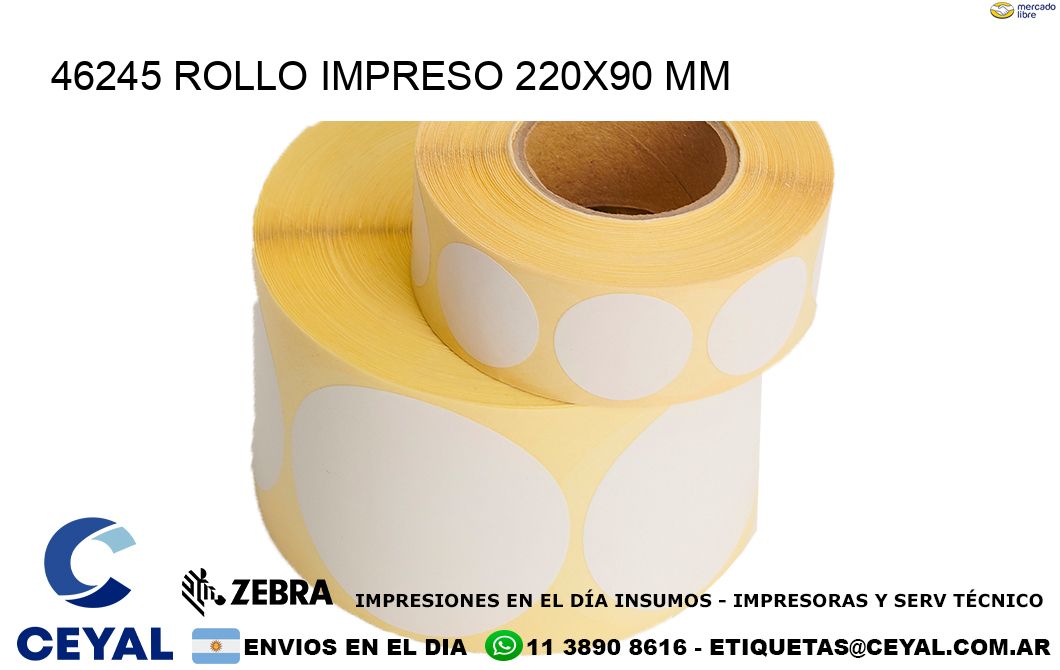 46245 ROLLO IMPRESO 220x90 mm