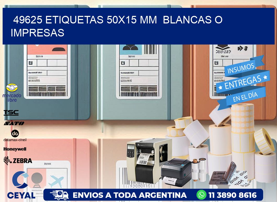 49625 ETIQUETAS 50x15 mm  BLANCAS O IMPRESAS