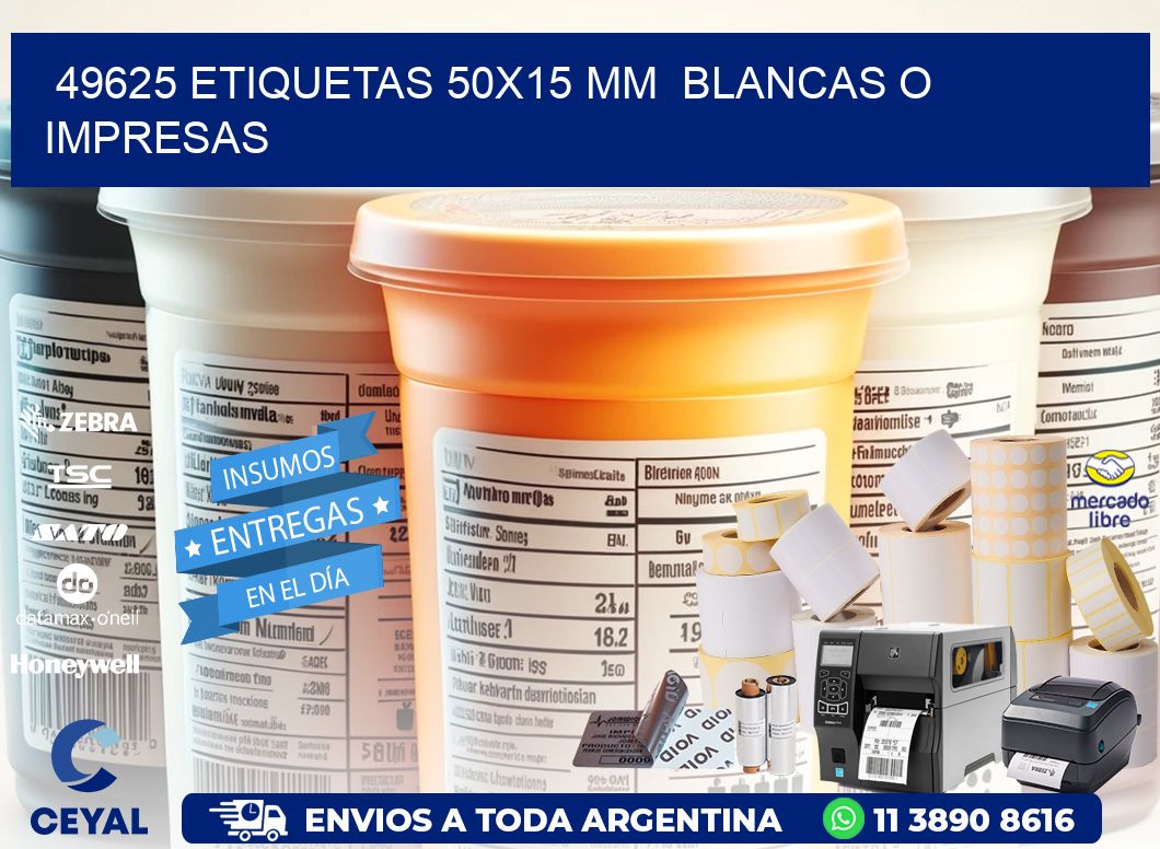 49625 ETIQUETAS 50x15 mm  BLANCAS O IMPRESAS