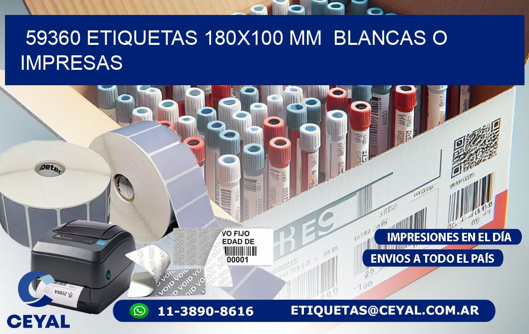 59360 ETIQUETAS 180x100 mm  BLANCAS O IMPRESAS