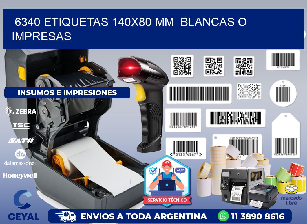 6340 ETIQUETAS 140x80 mm  BLANCAS O IMPRESAS