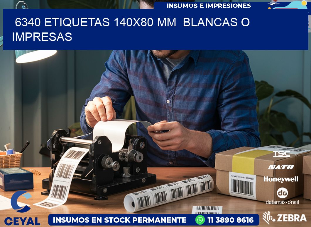 6340 ETIQUETAS 140×80 mm  BLANCAS O IMPRESAS