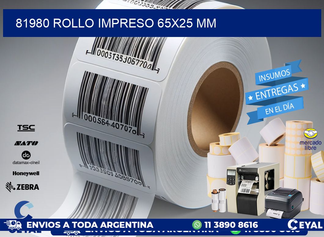 81980 ROLLO IMPRESO 65x25 mm