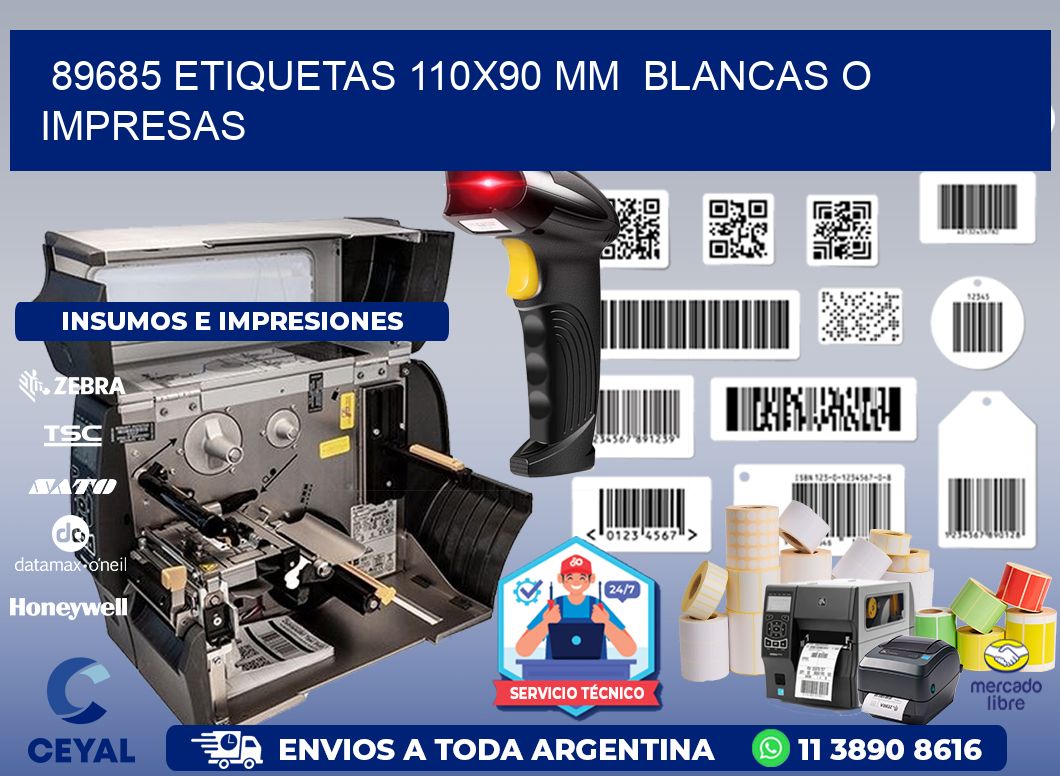 89685 ETIQUETAS 110x90 mm  BLANCAS O IMPRESAS