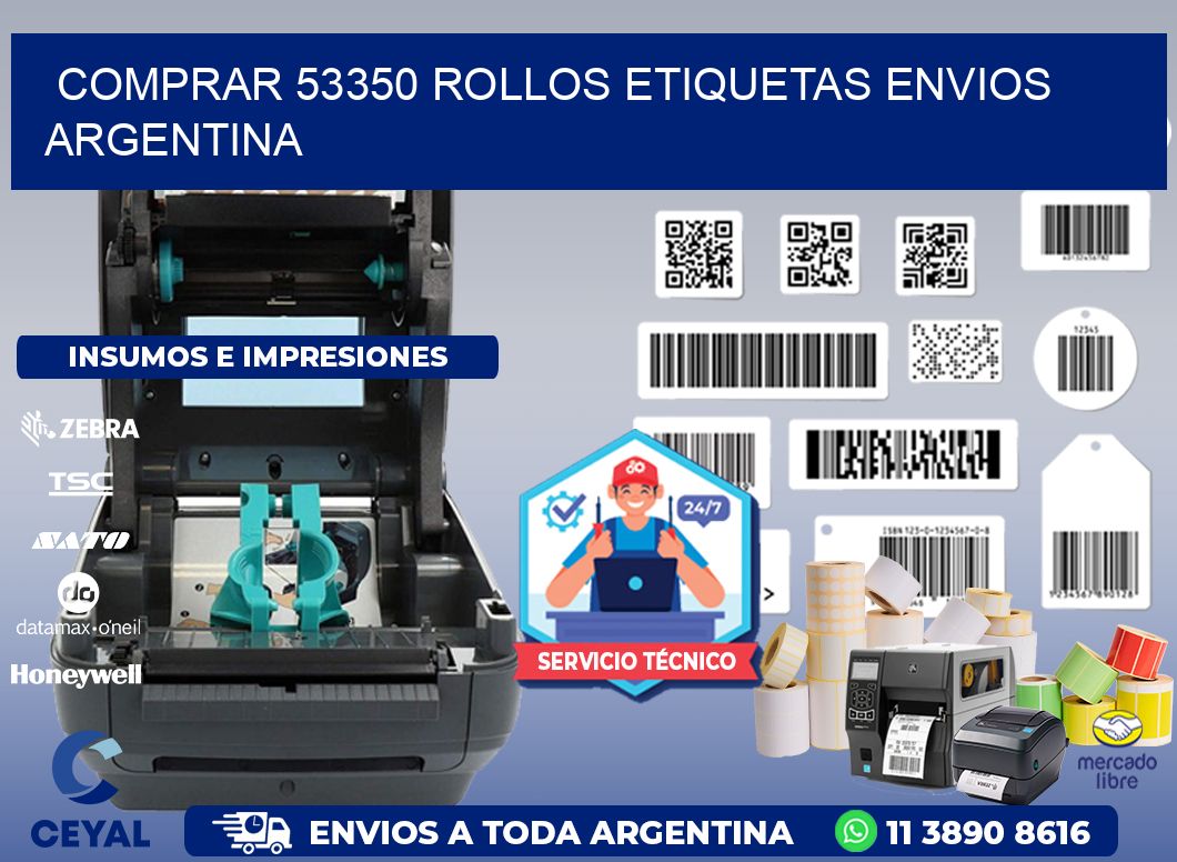 COMPRAR 53350 ROLLOS ETIQUETAS ENVIOS ARGENTINA