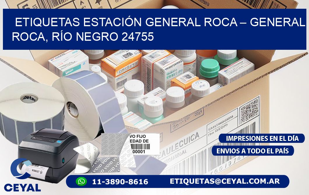ETIQUETAS ESTACIÓN GENERAL ROCA – GENERAL ROCA, RÍO NEGRO 24755
