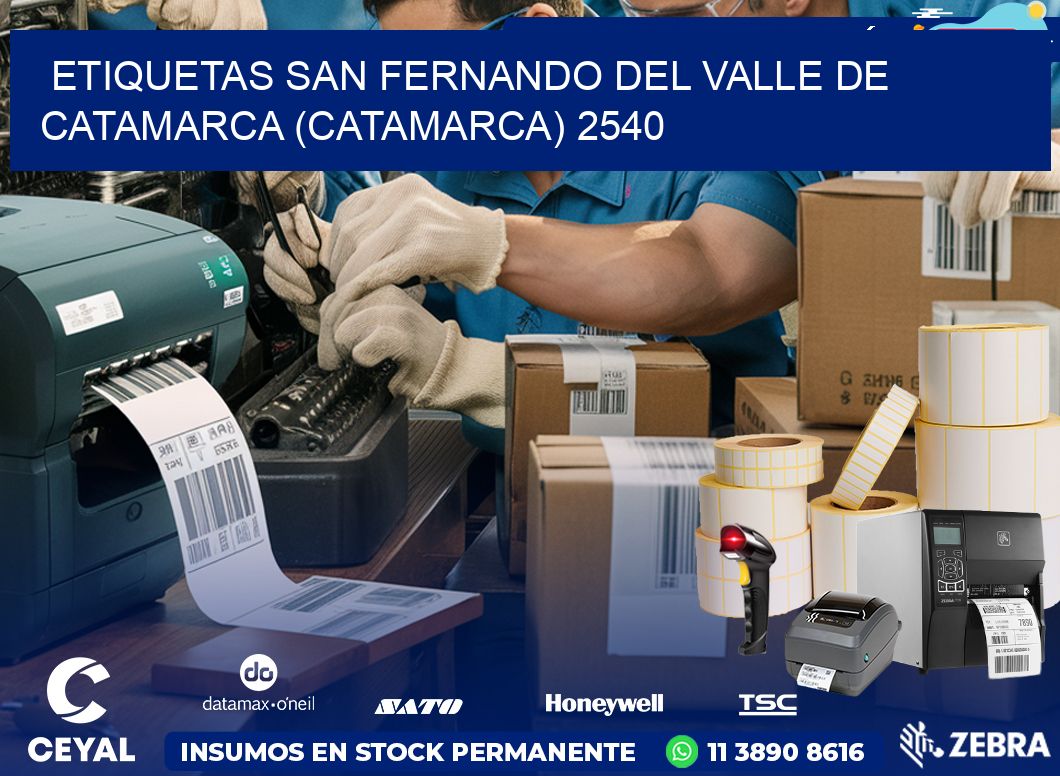ETIQUETAS SAN FERNANDO DEL VALLE DE CATAMARCA (CATAMARCA) 2540