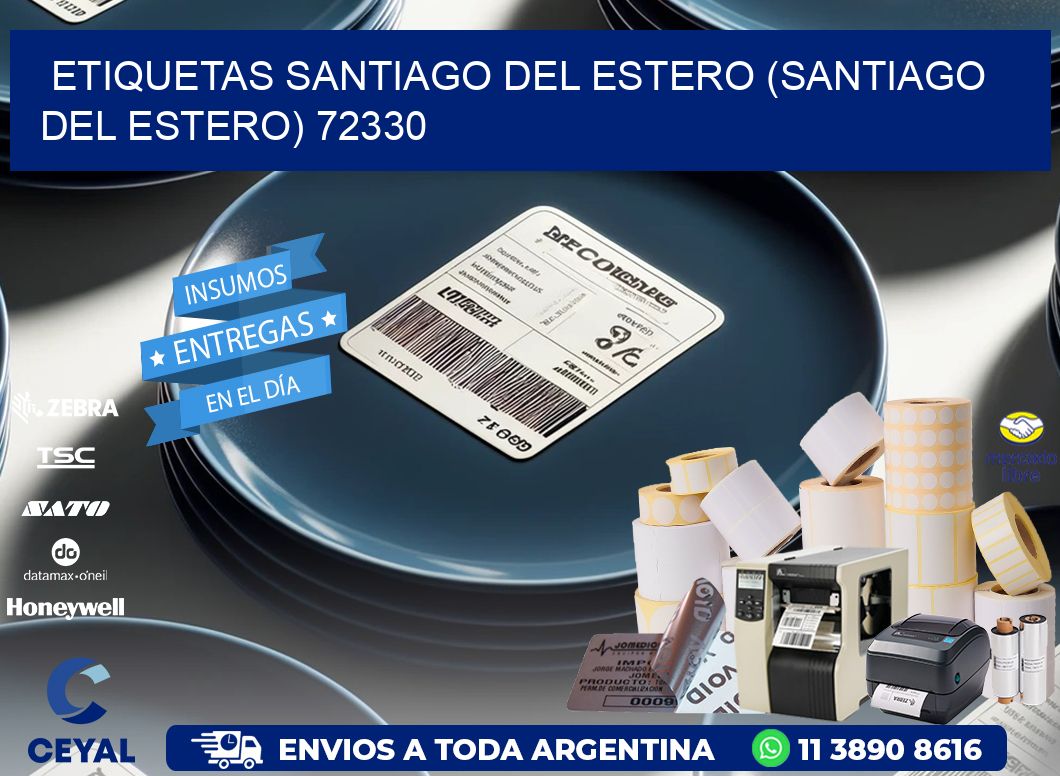 ETIQUETAS SANTIAGO DEL ESTERO (SANTIAGO DEL ESTERO) 72330