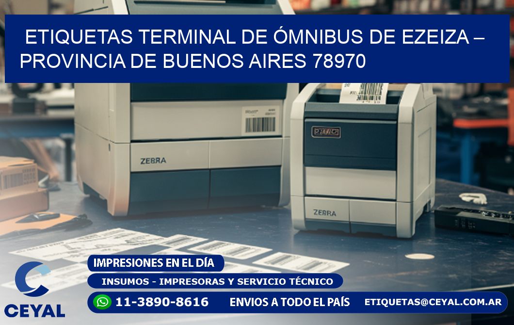 ETIQUETAS TERMINAL DE ÓMNIBUS DE EZEIZA – PROVINCIA DE BUENOS AIRES 78970