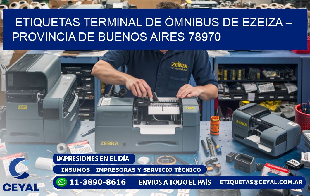 ETIQUETAS TERMINAL DE ÓMNIBUS DE EZEIZA – PROVINCIA DE BUENOS AIRES 78970