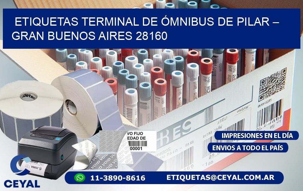 ETIQUETAS TERMINAL DE ÓMNIBUS DE PILAR – GRAN BUENOS AIRES 28160