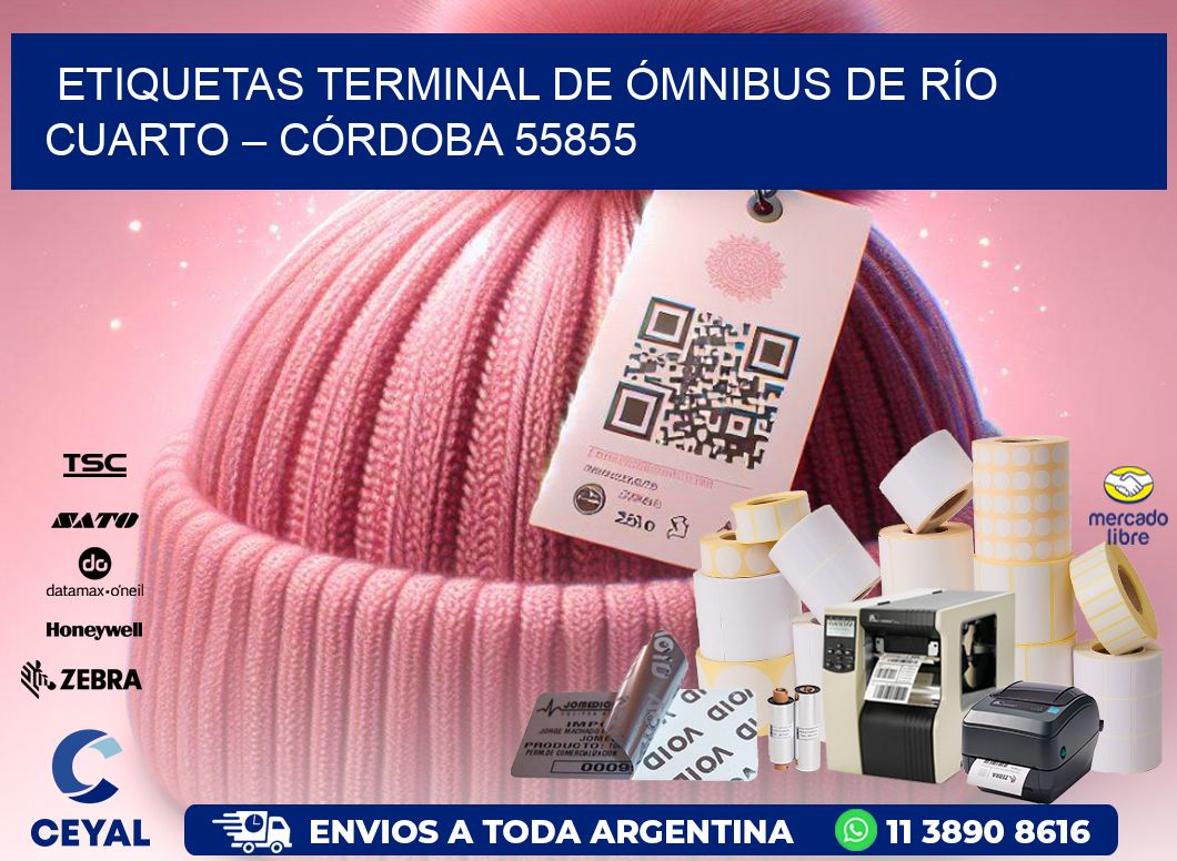 ETIQUETAS TERMINAL DE ÓMNIBUS DE RÍO CUARTO – CÓRDOBA 55855