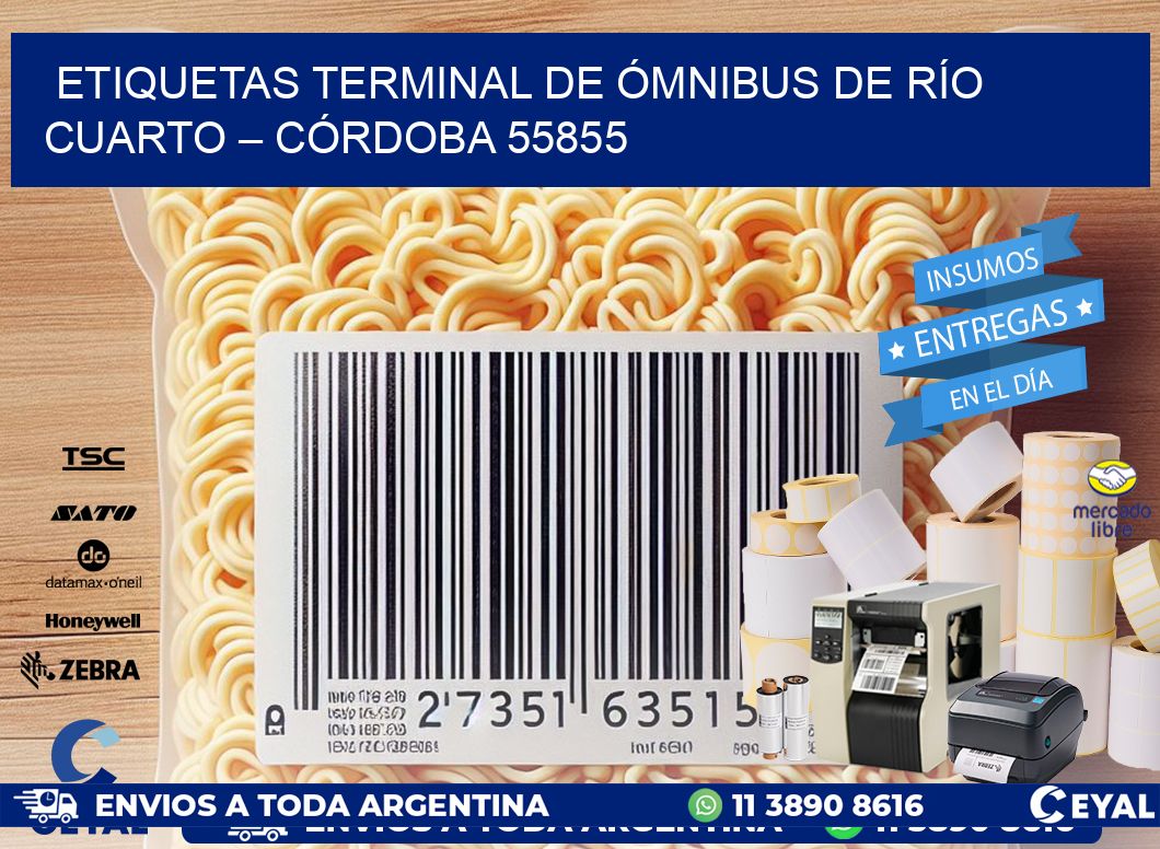 ETIQUETAS TERMINAL DE ÓMNIBUS DE RÍO CUARTO – CÓRDOBA 55855