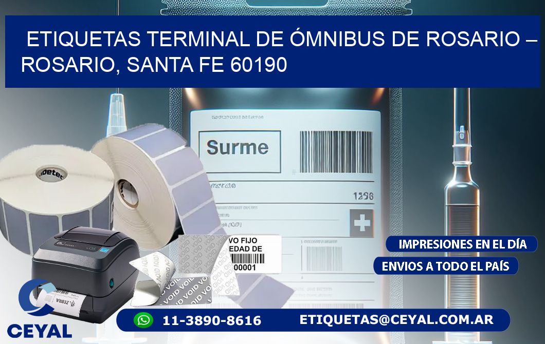 ETIQUETAS TERMINAL DE ÓMNIBUS DE ROSARIO – ROSARIO, SANTA FE 60190