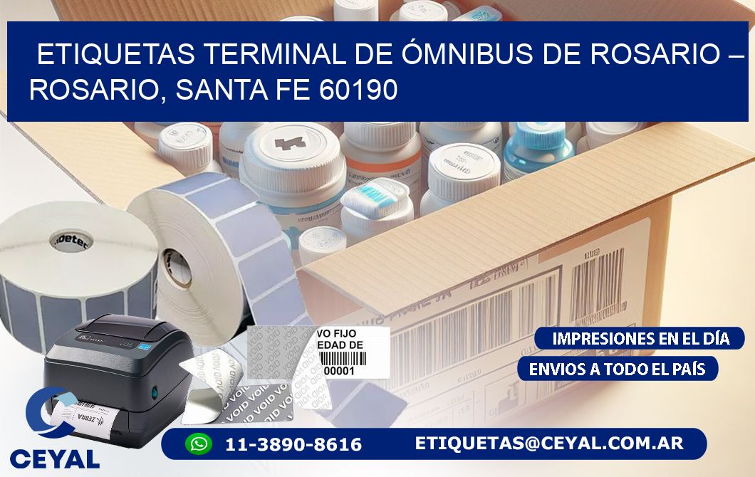 ETIQUETAS TERMINAL DE ÓMNIBUS DE ROSARIO – ROSARIO, SANTA FE 60190