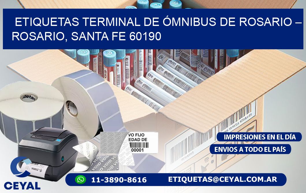 ETIQUETAS TERMINAL DE ÓMNIBUS DE ROSARIO – ROSARIO, SANTA FE 60190