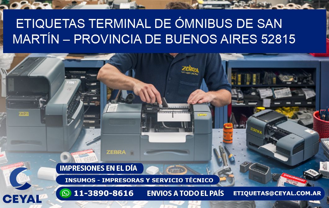 ETIQUETAS TERMINAL DE ÓMNIBUS DE SAN MARTÍN – PROVINCIA DE BUENOS AIRES 52815