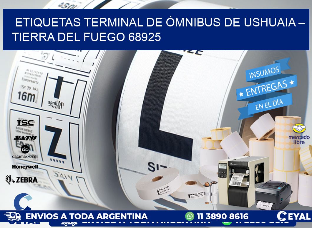 ETIQUETAS TERMINAL DE ÓMNIBUS DE USHUAIA – TIERRA DEL FUEGO 68925