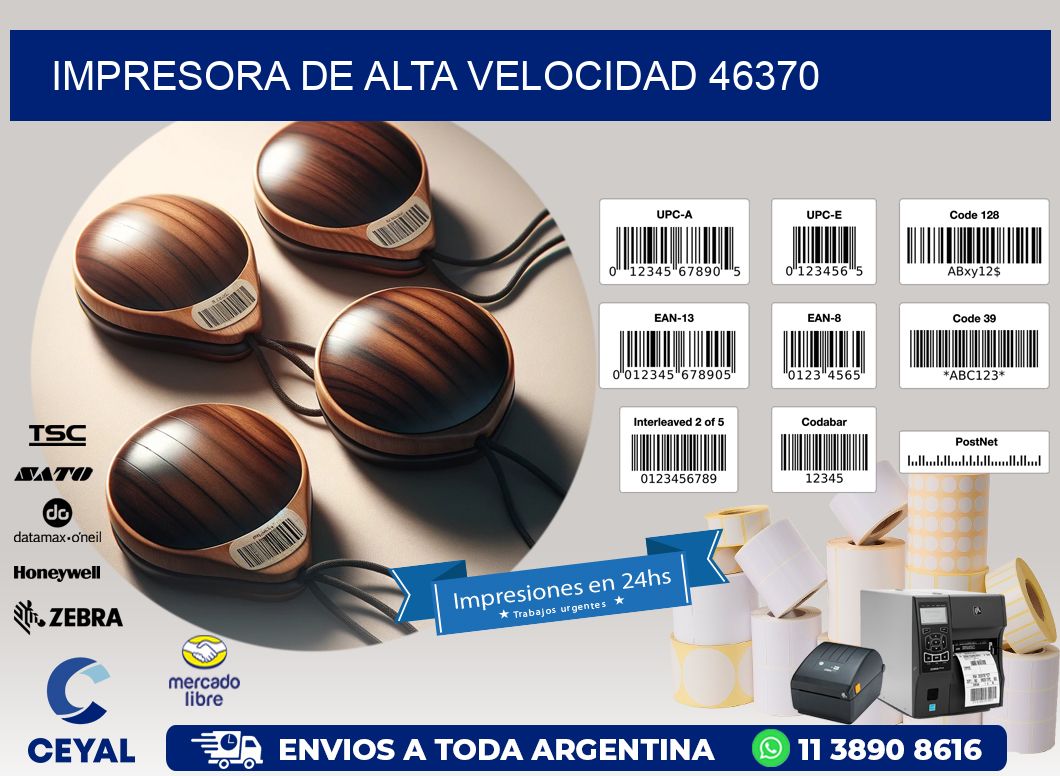 IMPRESORA DE ALTA VELOCIDAD 46370