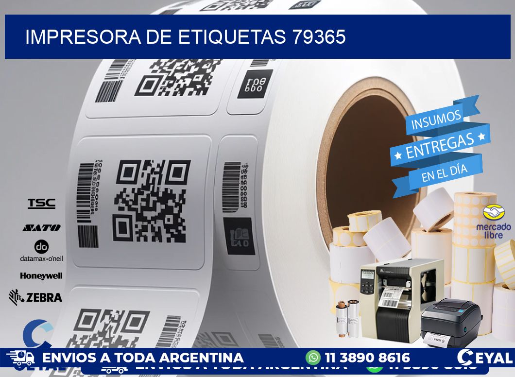 IMPRESORA DE ETIQUETAS 79365