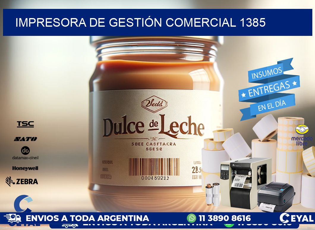 IMPRESORA DE GESTIÓN COMERCIAL 1385