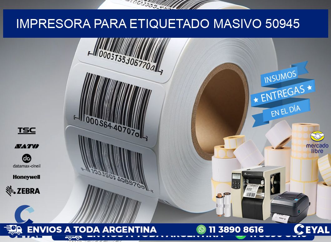 IMPRESORA PARA ETIQUETADO MASIVO 50945