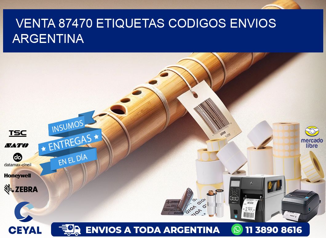VENTA 87470 ETIQUETAS CODIGOS ENVIOS ARGENTINA