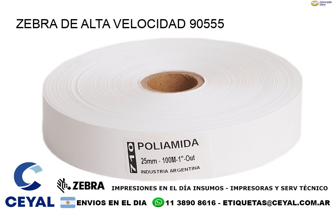 ZEBRA DE ALTA VELOCIDAD 90555