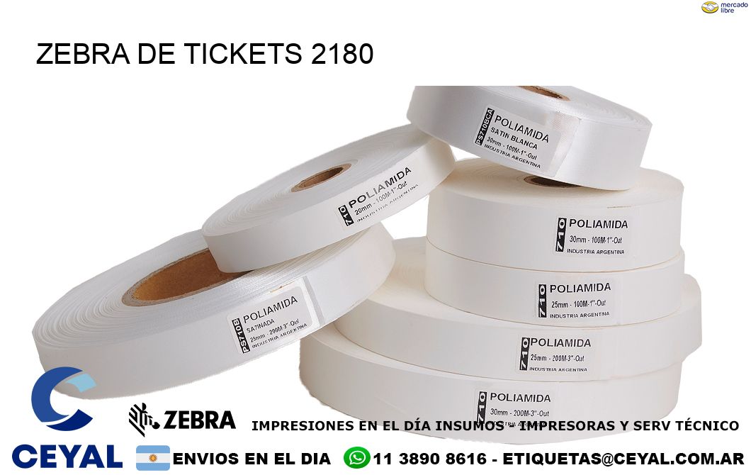 ZEBRA DE TICKETS 2180