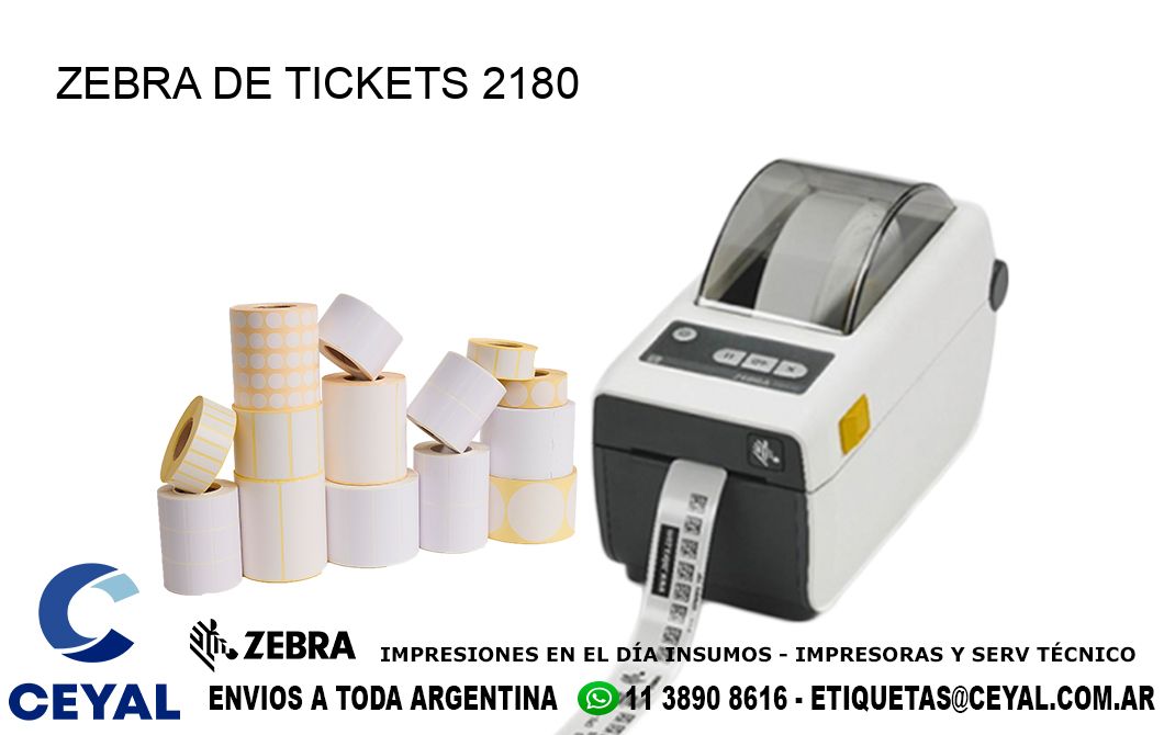 ZEBRA DE TICKETS 2180