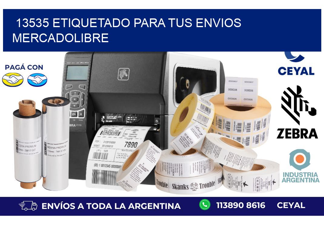 13535 ETIQUETADO PARA TUS ENVIOS MERCADOLIBRE