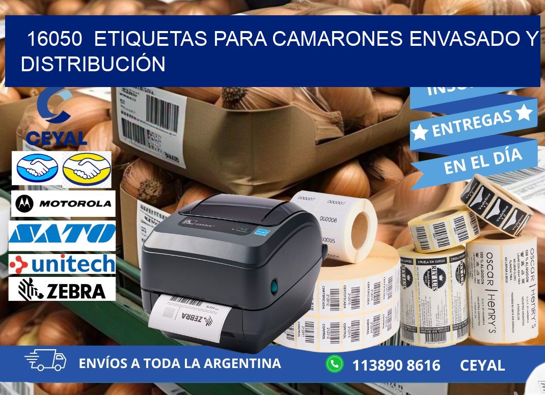 16050  ETIQUETAS PARA CAMARONES ENVASADO Y DISTRIBUCIÓN