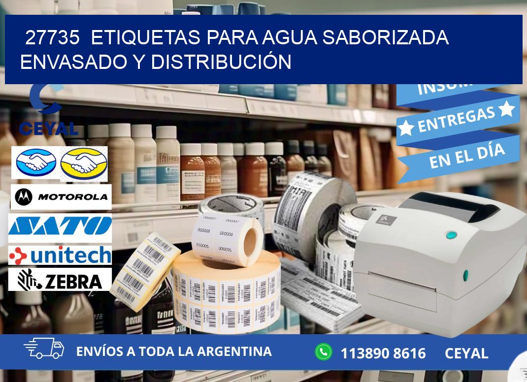 27735  ETIQUETAS PARA AGUA SABORIZADA ENVASADO Y DISTRIBUCIÓN
