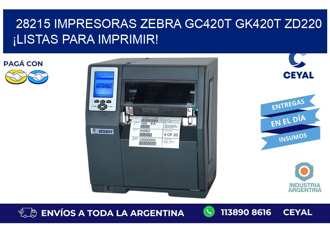 28215 Impresoras Zebra GC420T GK420T ZD220 ¡Listas Para Imprimir!