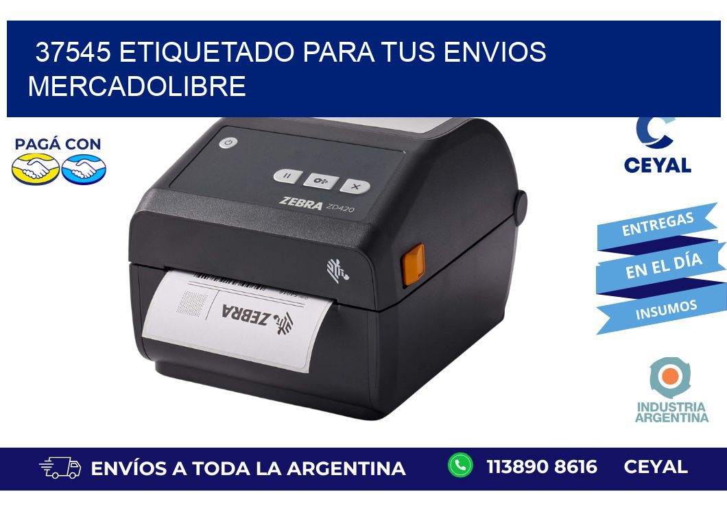 37545 ETIQUETADO PARA TUS ENVIOS MERCADOLIBRE