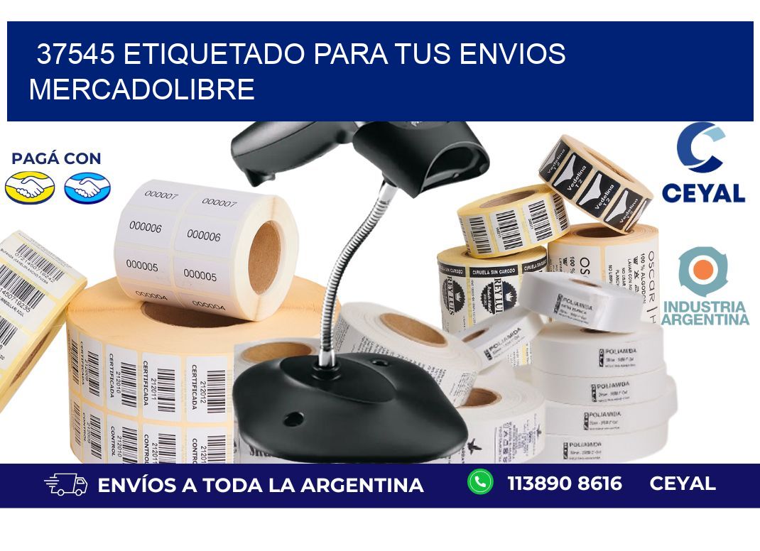 37545 ETIQUETADO PARA TUS ENVIOS MERCADOLIBRE