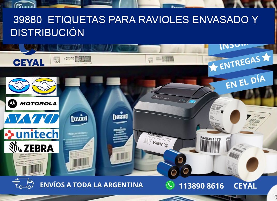 39880  ETIQUETAS PARA RAVIOLES ENVASADO Y DISTRIBUCIÓN