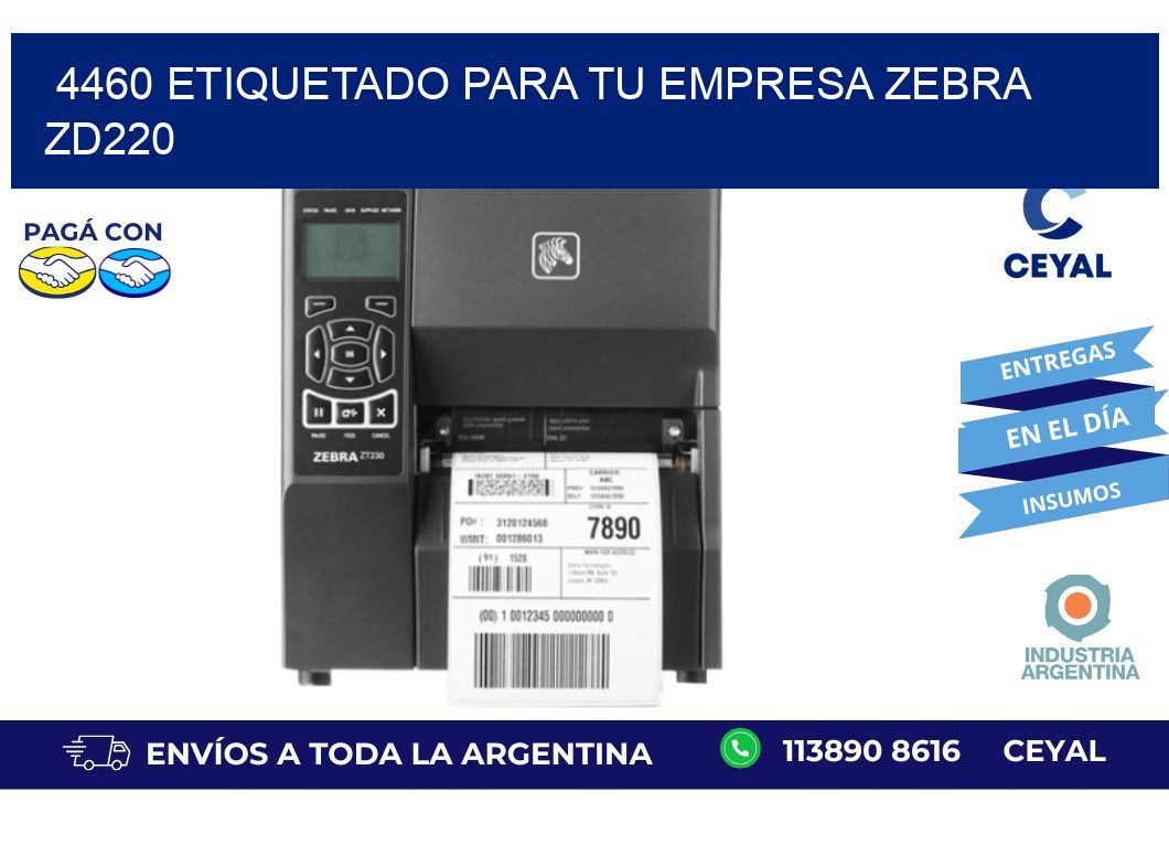 4460 ETIQUETADO PARA TU EMPRESA ZEBRA ZD220