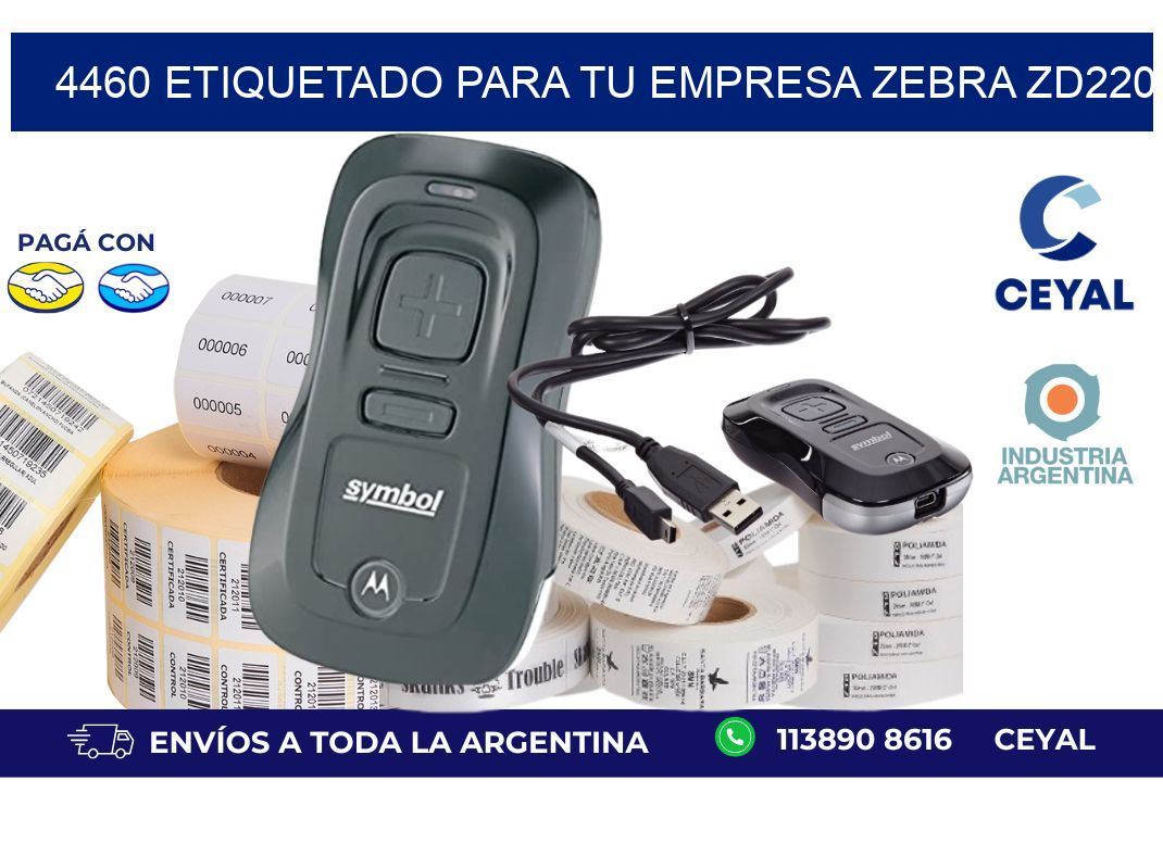 4460 ETIQUETADO PARA TU EMPRESA ZEBRA ZD220