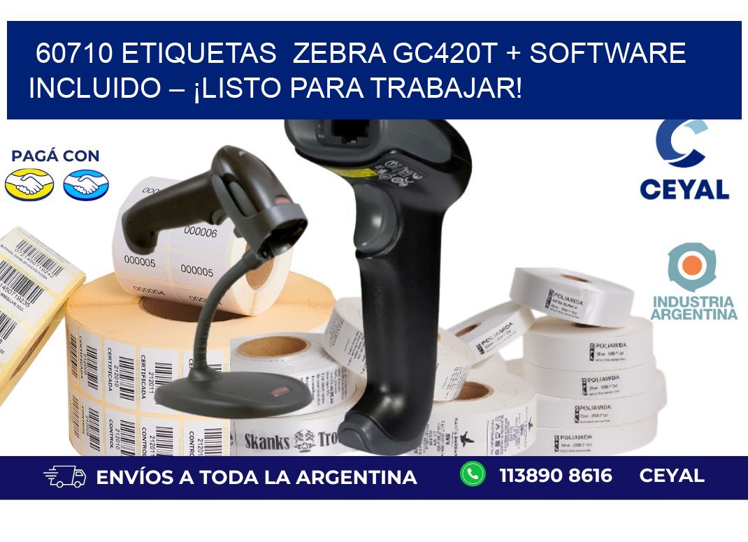 60710 etiquetas  Zebra GC420T + Software Incluido – ¡Listo Para Trabajar!